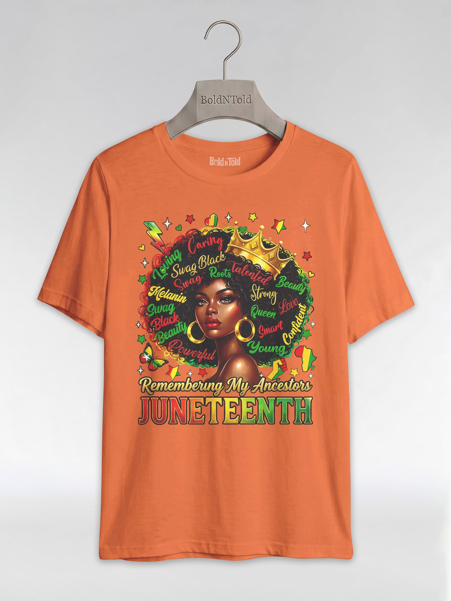 Remembering My Ancestors Juneteenth: Black Queen Graphic T-Shirt - BoldnTold