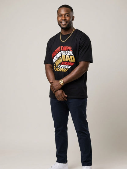 Proud Black Dad - Strong, Loving, King Graphic T-Shirt - BoldnTold