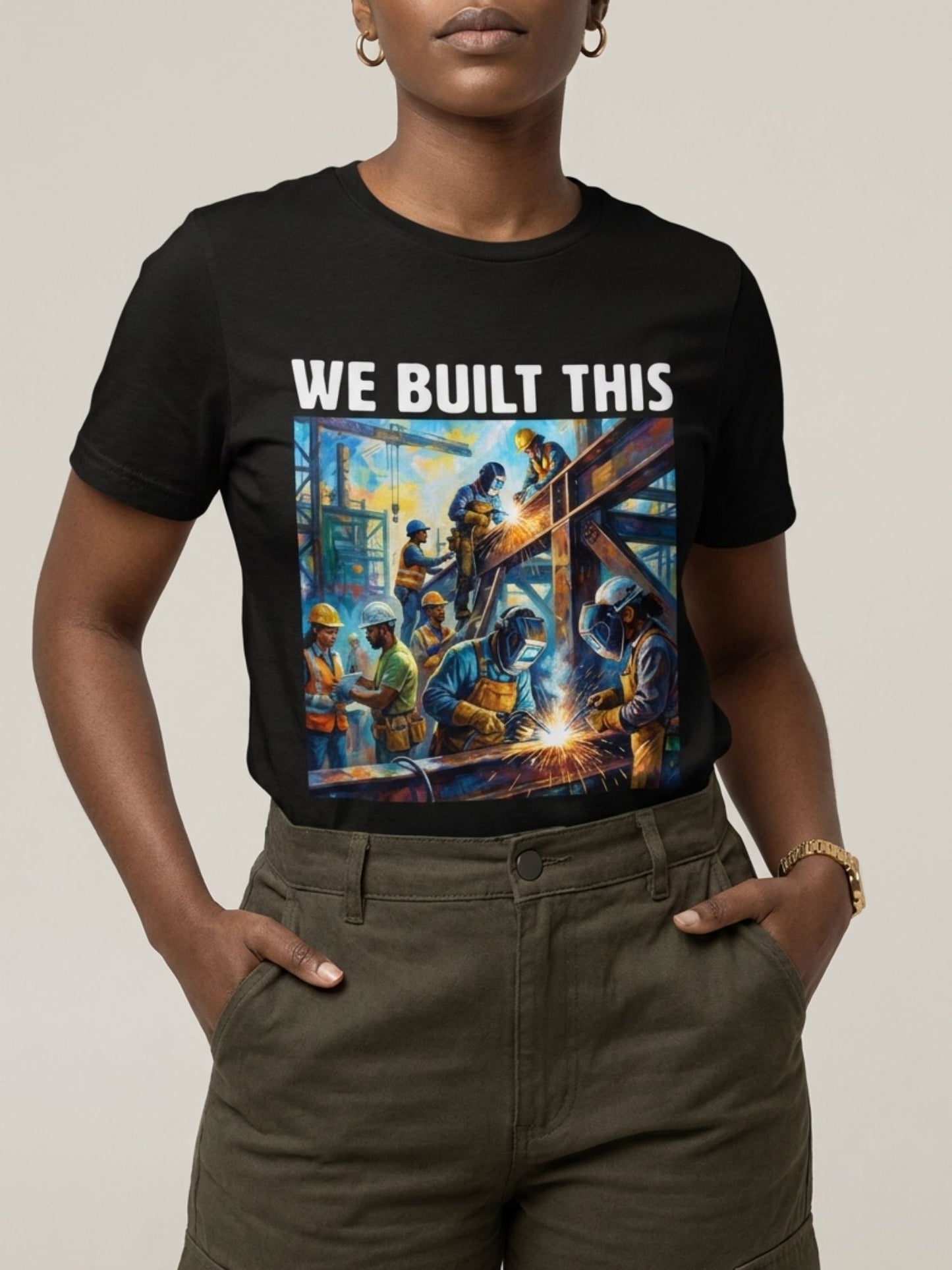 We Built This: The Legacy of Labor Graphic T-Shirt - BoldnTold