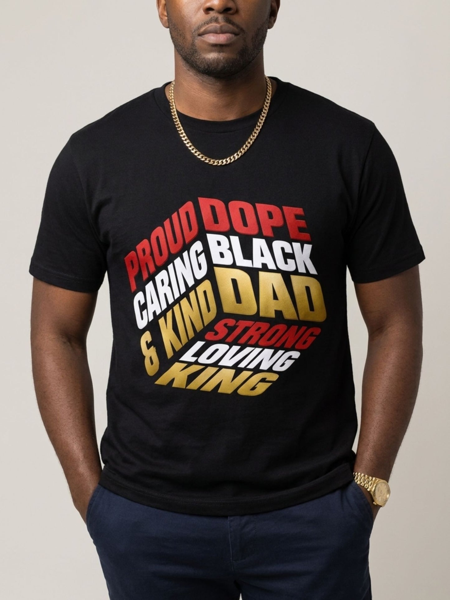 Proud Black Dad - Strong, Loving, King Graphic T-Shirt - BoldnTold