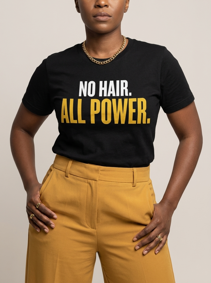 No Hair All Power T-Shirt: Bald Pride Empowerment Graphic T-Shirt - BoldnTold
