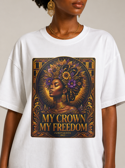 My Crown My Freedom: Juneteenth Melanin Queen Graphic T-Shirt - BoldnTold