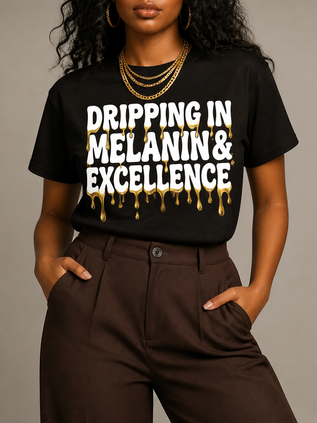 Dripping In Melanin And Excellence Graphic T-Shirt - BoldnTold