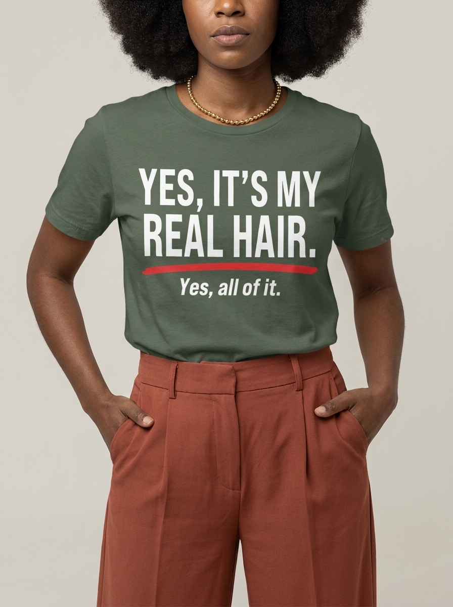 Yes It's My Real Hair: Sassy Black Queen Graphic T-Shirt - BoldnTold