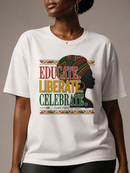 Black History: Educate Liberate Celebrate 1865 Graphic T-Shirt - BoldnTold