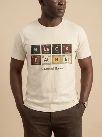 Black Father: The Essential Element Periodic Table Graphic T-Shirt - BoldnTold