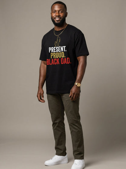 Present Proud Black Dad: The Active Father Graphic T-Shirt - BoldnTold
