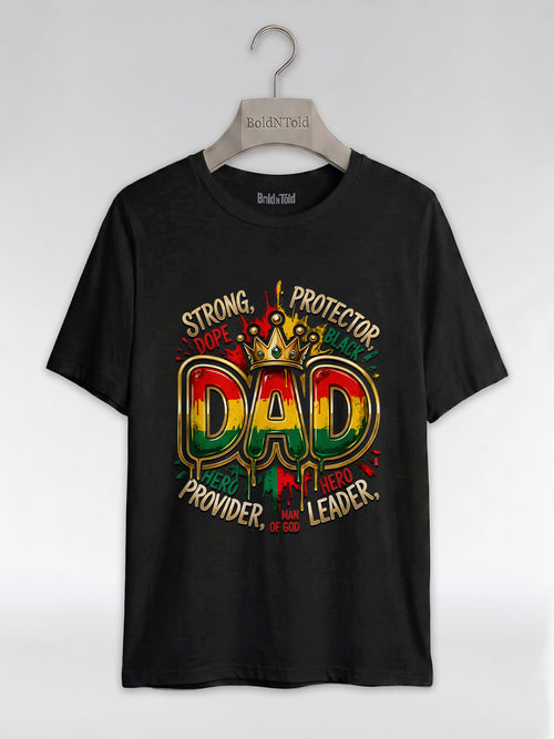 Black Dad Strong Protector Leader Crown Graphic T-Shirt - BoldnTold