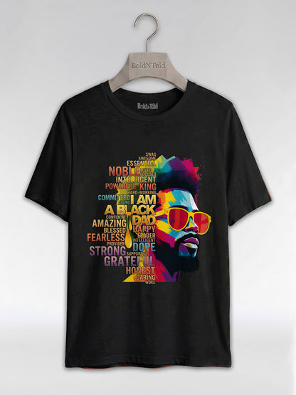 I Am A Black Dad: Colorful Pop Art Typography Graphic T-Shirt - BoldnTold