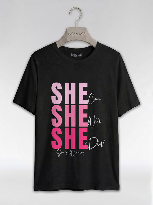 She Can, She Will, She Did: Black Girl Magic Winning Graphic T-Shirt - BoldnTold