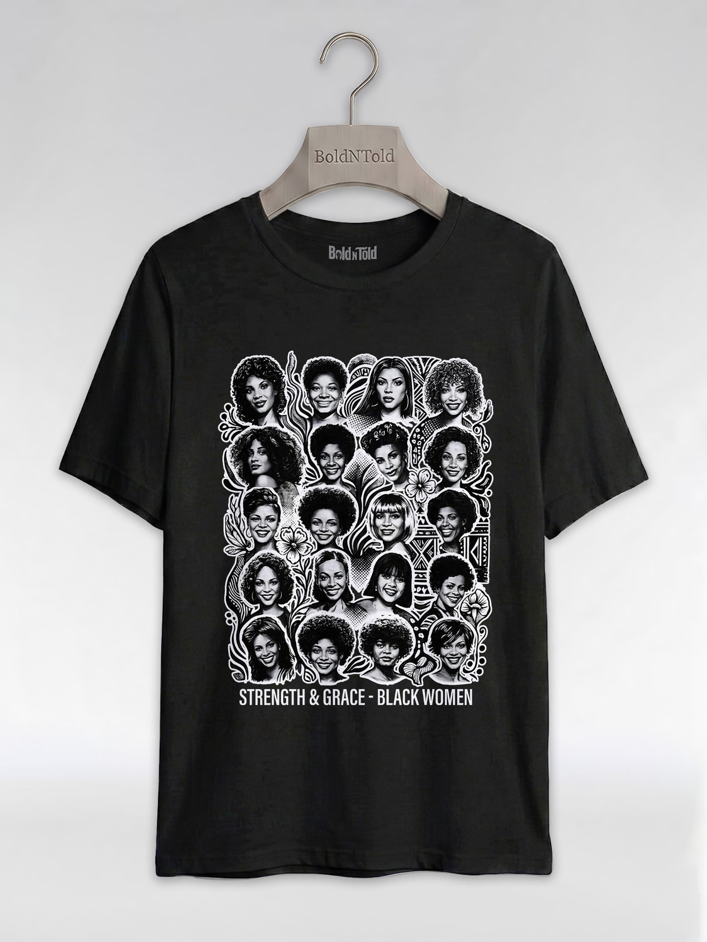 Strength & Grace: Icons of Black Women Empowerment Graphic T-Shirt - BoldnTold