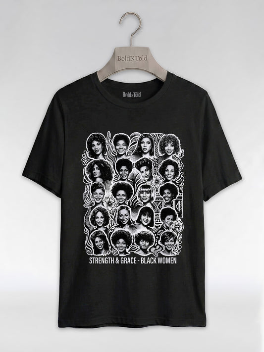 Strength & Grace: Icons of Black Women Empowerment Graphic T-Shirt - BoldnTold