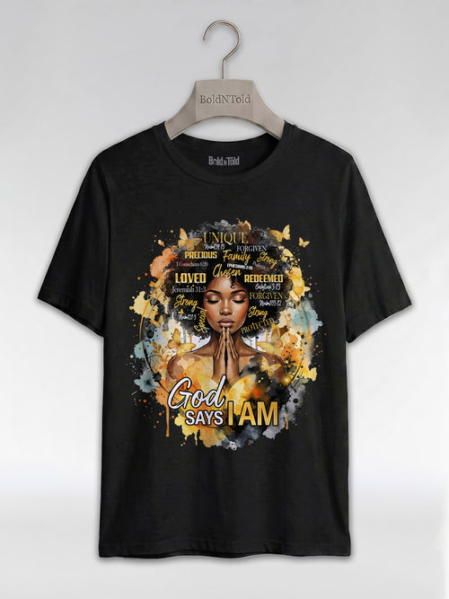 God Says I Am: Black Queen Christian Affirmations Graphic T-Shirt - BoldnTold