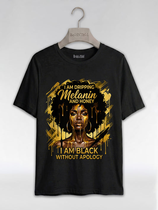 Dripping Melanin and Honey: Black Queen Gold Edition Graphic T-Shirt - BoldnTold