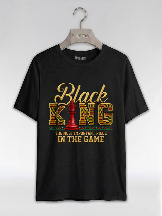 Black King Dad: The Most Important Piece In The Game Graphic T-Shirt - BoldnTold