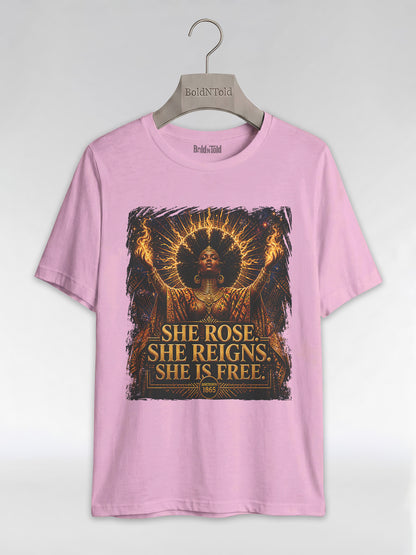 She Rose She Reigns She Is Free: Juneteenth Goddess Graphic T-Shirt - BoldnTold