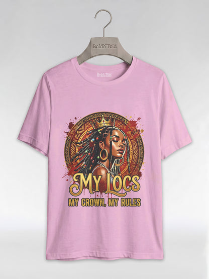 My Locs My Crown: Regal Black Queen Graphic T-Shirt - BoldnTold