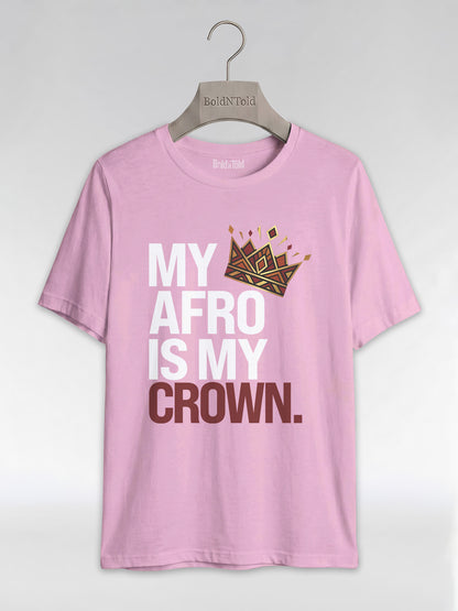 My Afro Is My Crown: Tribal Crown Black Queen Graphic T-Shirt - BoldnTold