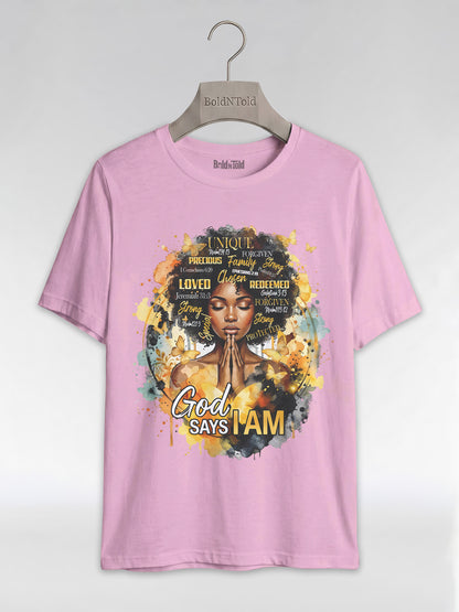 God Says I Am: Black Queen Christian Affirmations Graphic T-Shirt - BoldnTold