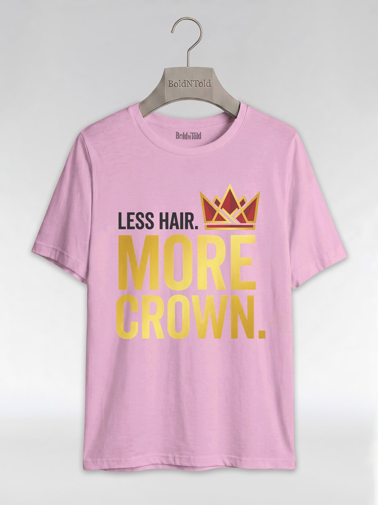 Bald & Proud: Less Hair More Crown Golden Typography Graphic T-Shirt - BoldnTold