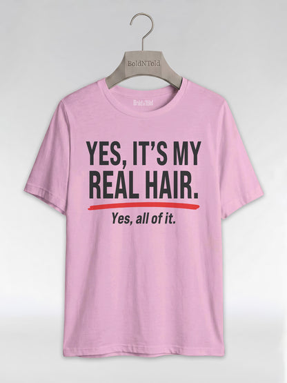 Yes It's My Real Hair: Sassy Black Queen Graphic T-Shirt - BoldnTold