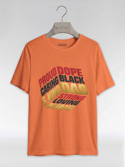 Proud Black Dad - Strong, Loving, King Graphic T-Shirt - BoldnTold