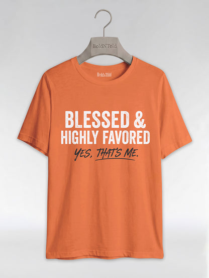 Blessed & Highly Favored: Christian Black Excellence Graphic T-Shirt - BoldnTold