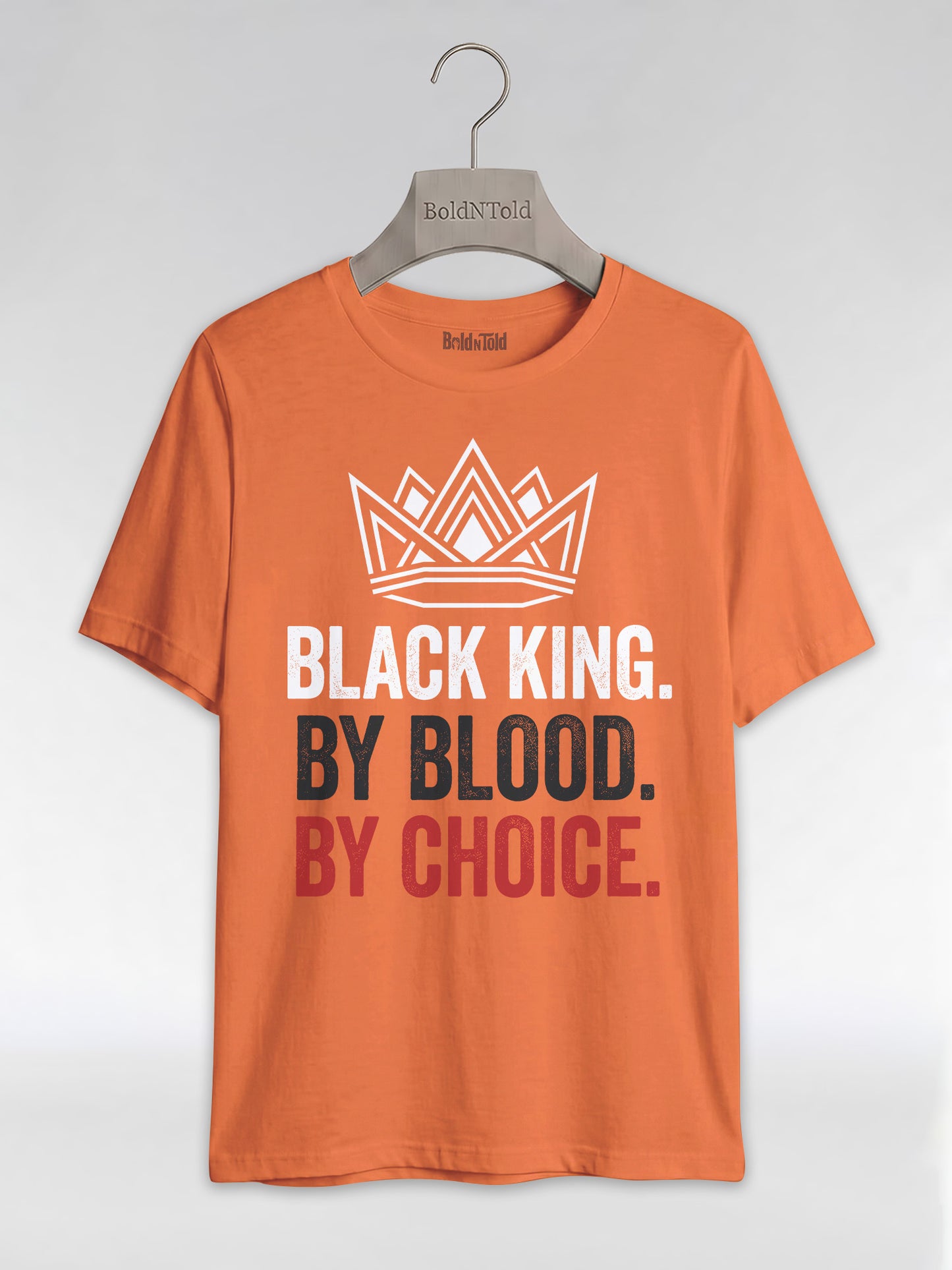 Black King By Blood By Choice: Royal Crown Empowerment Graphic T-Shirt - BoldnTold