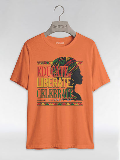 Black History: Educate Liberate Celebrate 1865 Graphic T-Shirt - BoldnTold