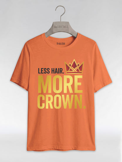 Bald & Proud: Less Hair More Crown Golden Typography Graphic T-Shirt - BoldnTold