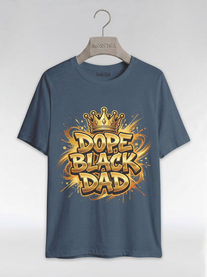 Dope Black Dad – Gold Graffiti King Edition Graphic T-Shirt - BoldnTold