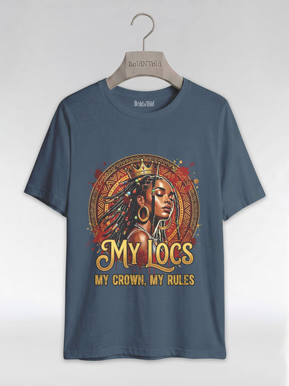 My Locs My Crown: Regal Black Queen Graphic T-Shirt - BoldnTold
