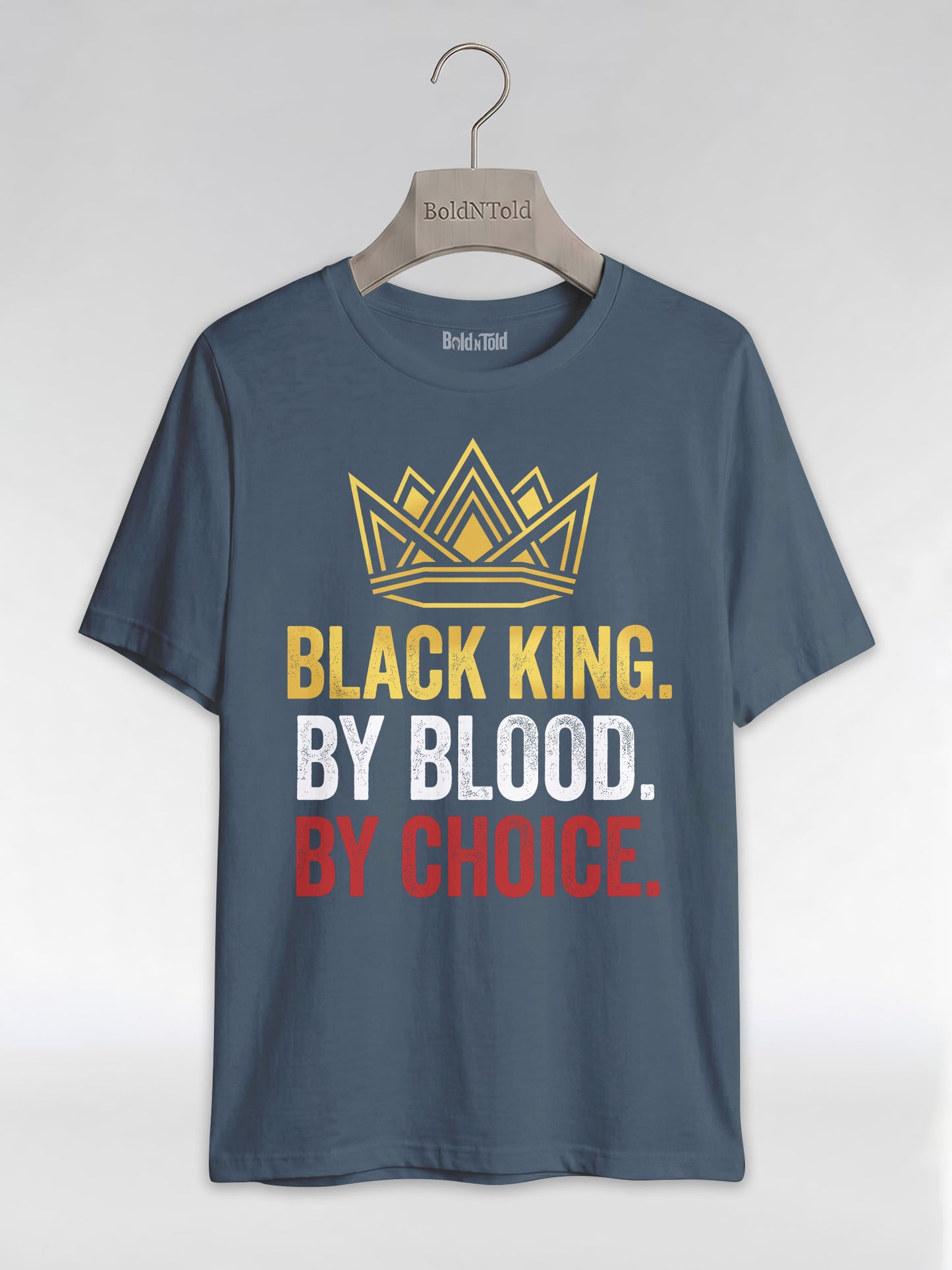 Black King By Blood By Choice: Royal Crown Empowerment Graphic T-Shirt - BoldnTold