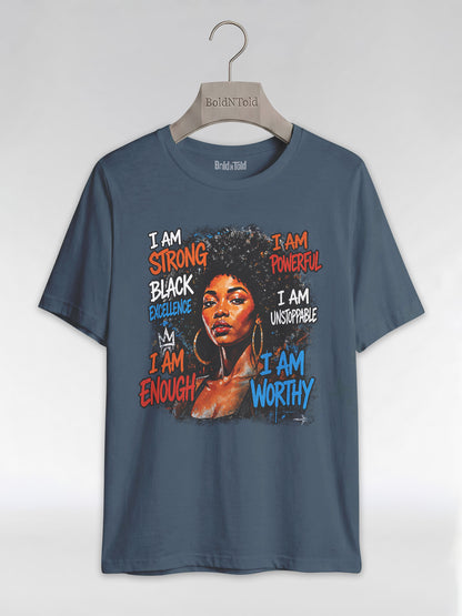 I Am Unstoppable: Black Excellence Graphic T-Shirt - BoldnTold