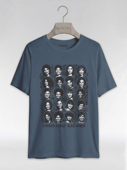 Strength & Grace: Icons of Black Women Empowerment Graphic T-Shirt - BoldnTold