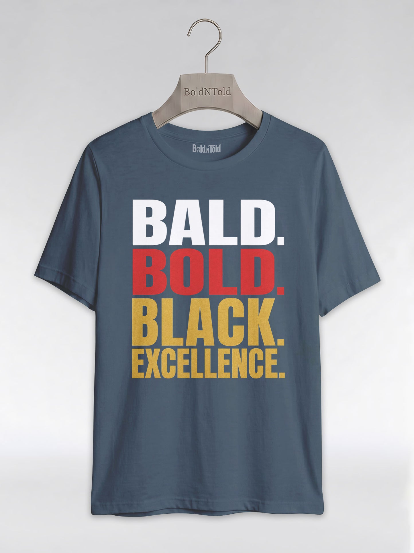 Bald & Bold: Black Excellence Typography Empowerment Graphic T-Shirt - BoldnTold