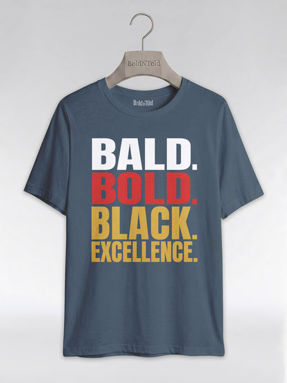 Bald & Bold: Black Excellence Typography Empowerment Graphic T-Shirt - BoldnTold