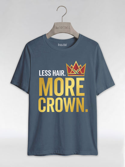 Bald & Proud: Less Hair More Crown Golden Typography Graphic T-Shirt - BoldnTold