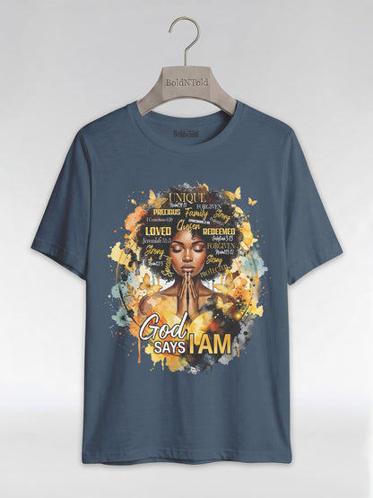 God Says I Am: Black Queen Christian Affirmations Graphic T-Shirt - BoldnTold