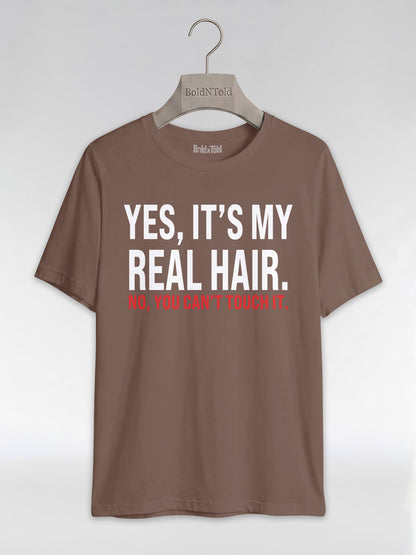 Yes It's My Real Hair: Sassy Black Girl Graphic T-Shirt - BoldnTold