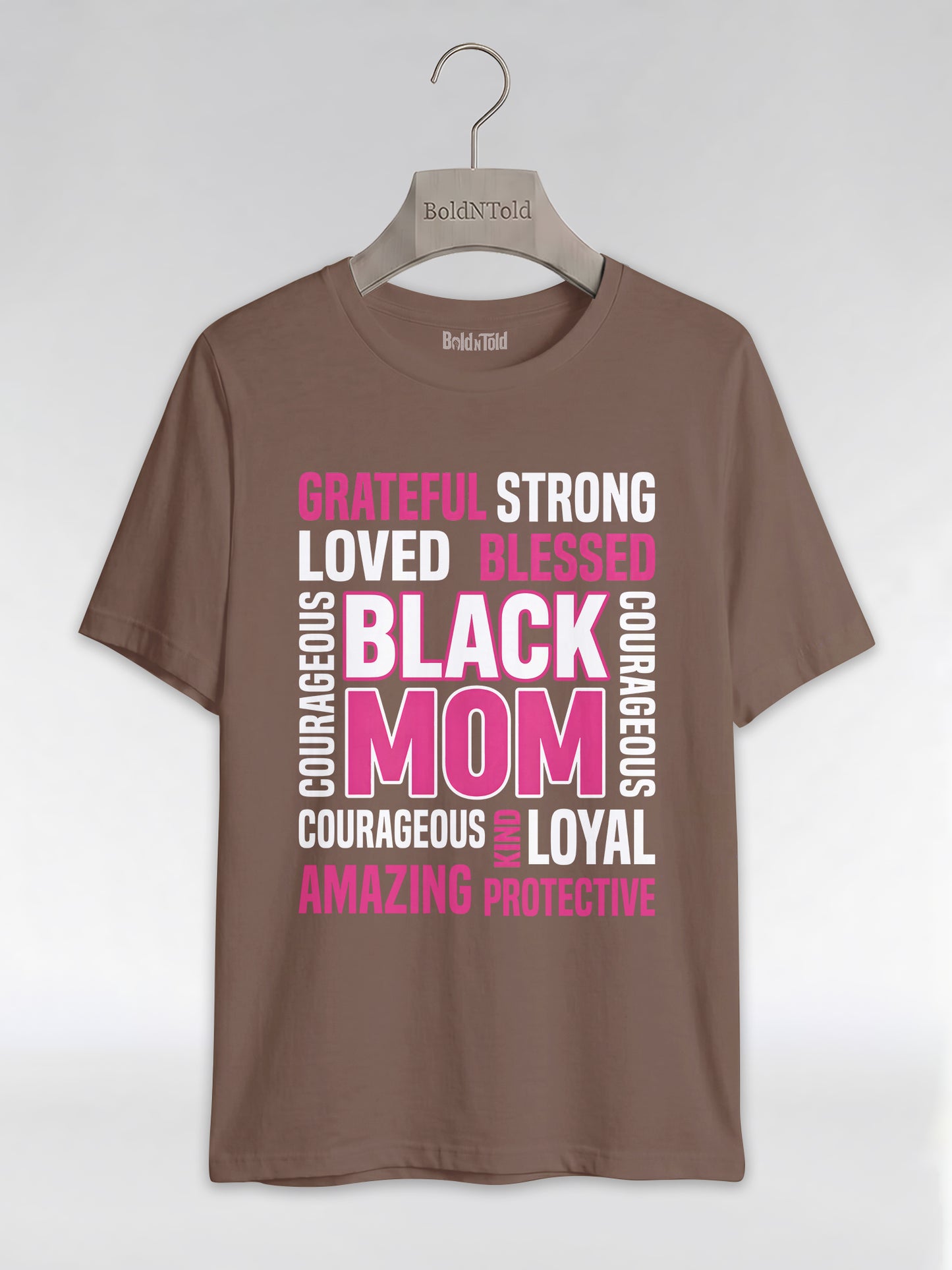 Strong & Blessed: Black Mom Affirmations Typography Graphic T-Shirt - BoldnTold