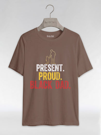 Present Proud Black Dad: The Active Father Graphic T-Shirt - BoldnTold