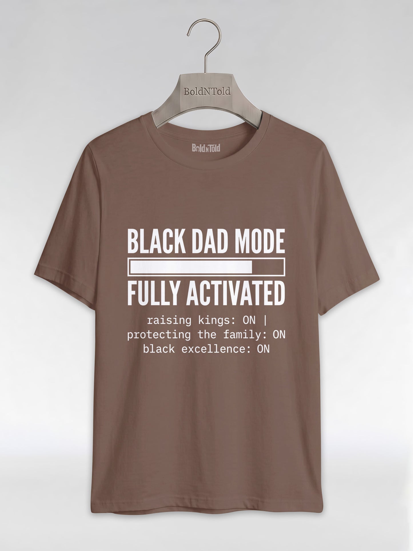 Black Dad Mode: Fully Activated Graphic T-Shirt - BoldnTold
