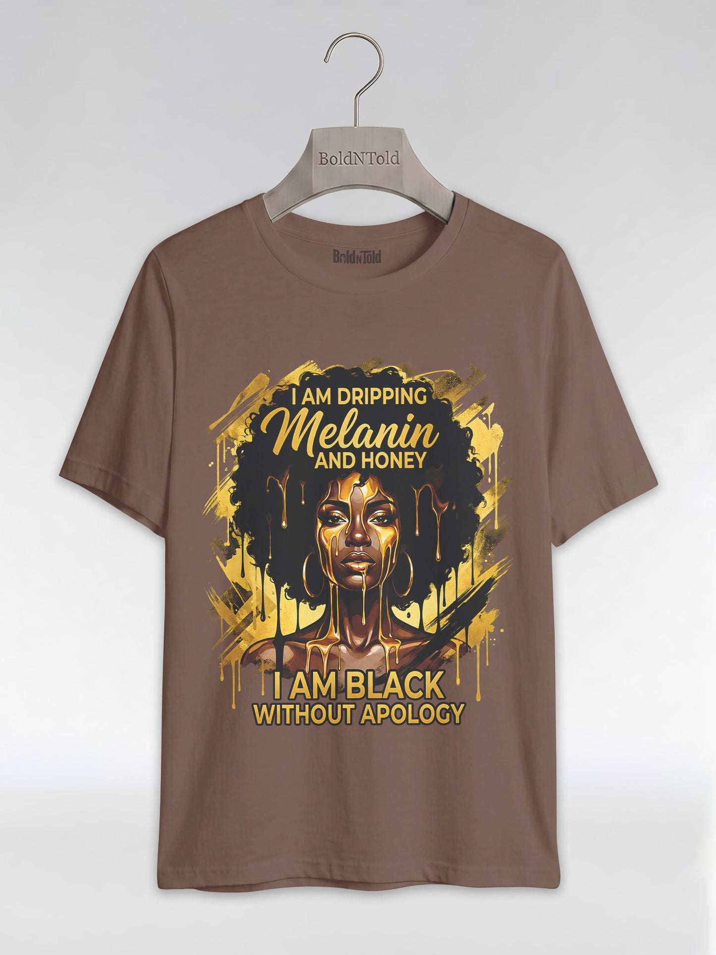 Dripping Melanin and Honey: Black Queen Gold Edition Graphic T-Shirt - BoldnTold