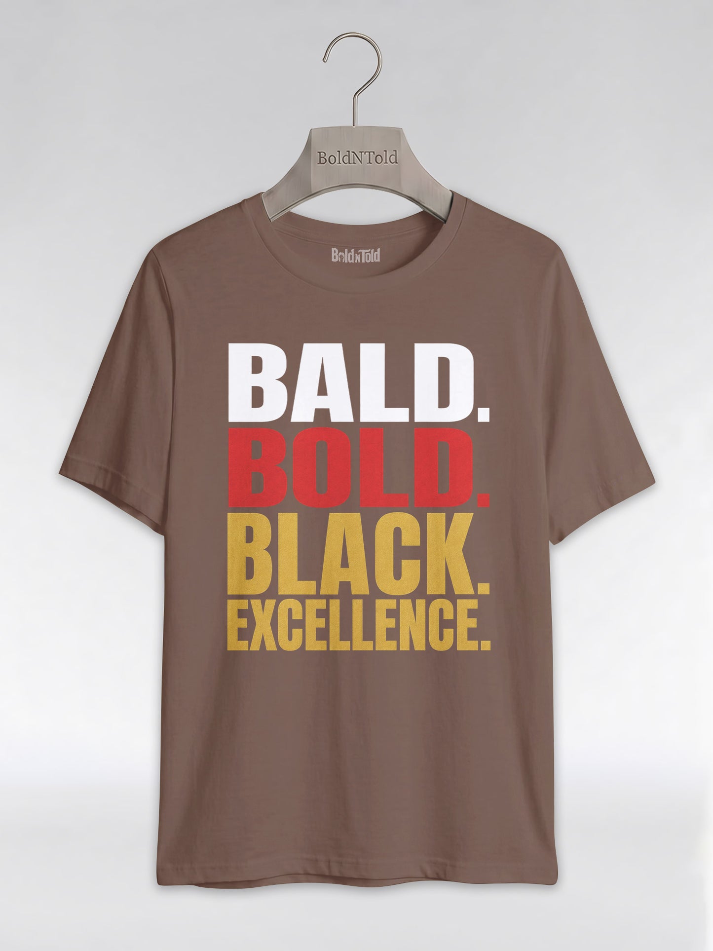 Bald & Bold: Black Excellence Typography Empowerment Graphic T-Shirt - BoldnTold