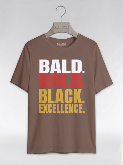 Bald & Bold: Black Excellence Typography Empowerment Graphic T-Shirt - BoldnTold