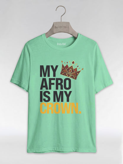 My Afro Is My Crown: Tribal Crown Black Queen Graphic T-Shirt - BoldnTold