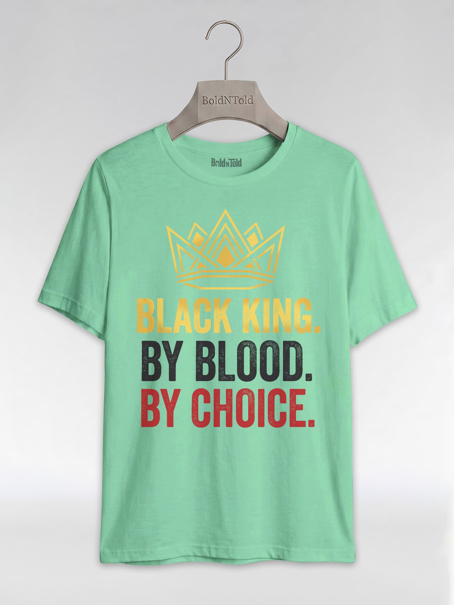 Black King By Blood By Choice: Royal Crown Empowerment Graphic T-Shirt - BoldnTold