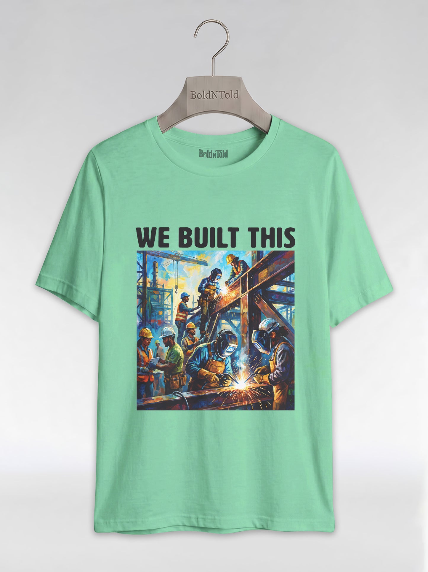 We Built This: The Legacy of Labor Graphic T-Shirt - BoldnTold