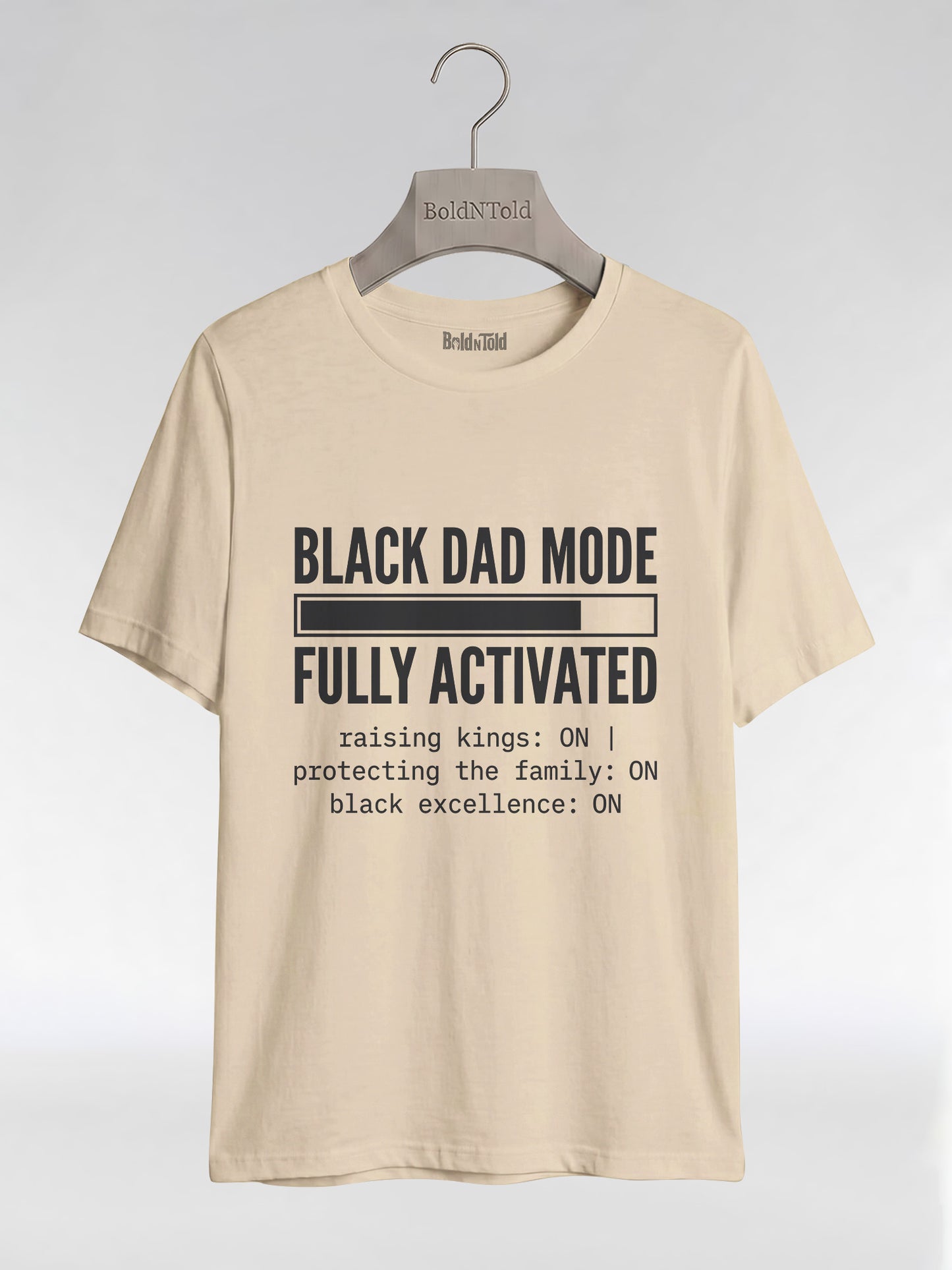 Black Dad Mode: Fully Activated Graphic T-Shirt - BoldnTold